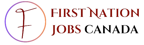 First Nation Jobs Canada